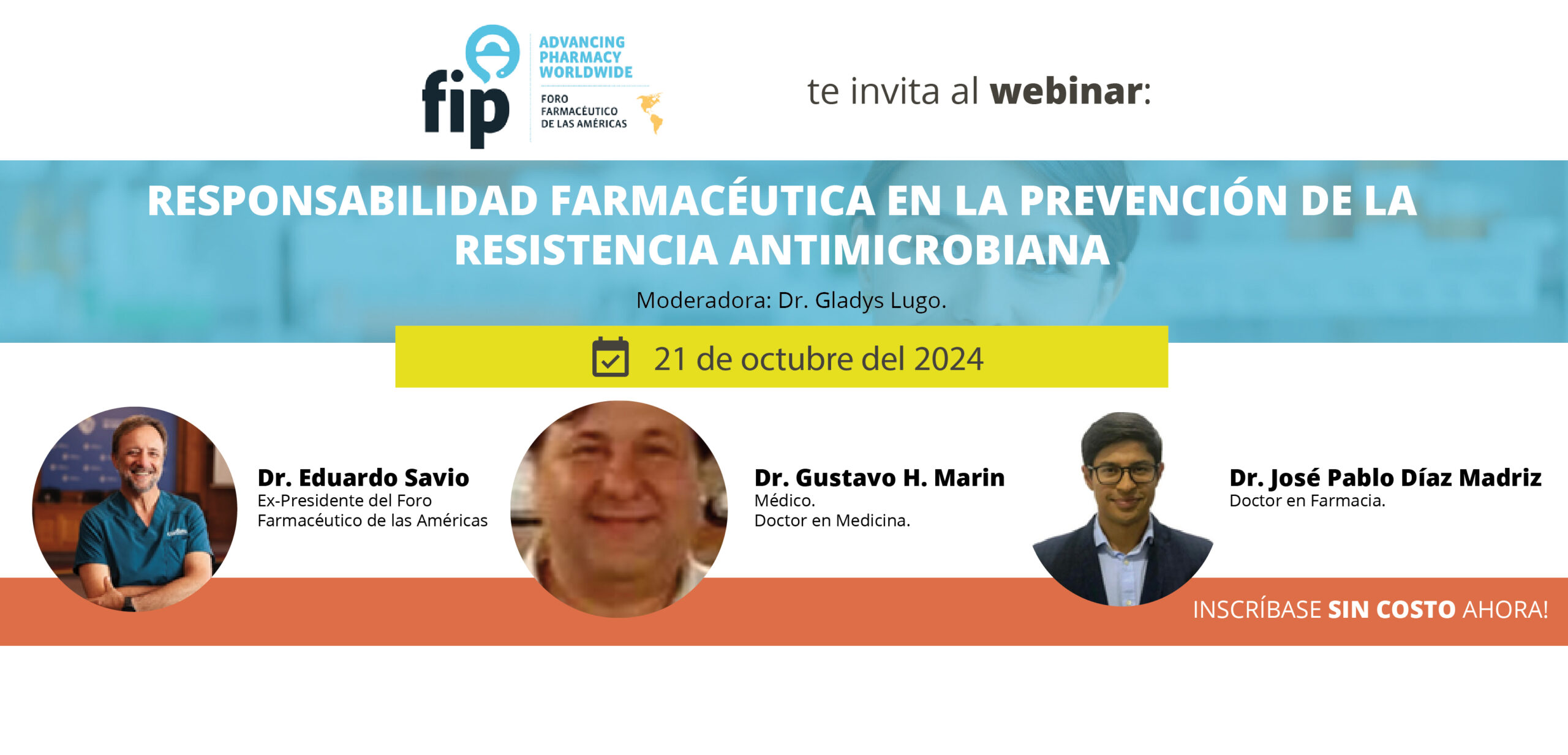 WEBINAR: RESPONSABILIDAD FARMACÉUTICA EN LA PREVENCIÓN DE LA RESISTENCIA ANTIMICROBIANA